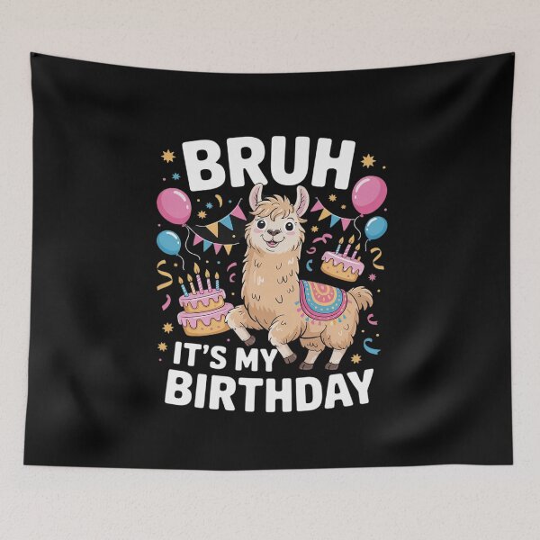 Item preview, Bruh Its My Birthday Llama Pinata Boy Girl Family Party Bday 42 designed and sold by MarryIsMonth.