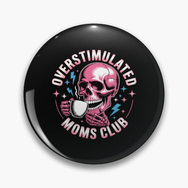 Item preview, Overstimulated Moms Club Coffee Lovers Skull  designed and sold by FadeOfThrone.
