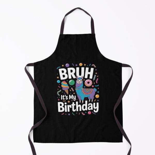 Item preview, Bruh Its My Birthday Llama Pinata Boy Girl Family Party Bday 44 designed and sold by AquaKiev.