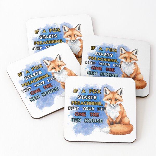 Item preview, If a Fox Starts Preaching – Street Art Quote Design designed and sold by tarzbol.