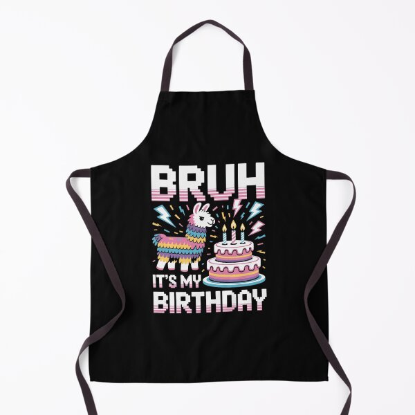 Item preview, Bruh Its My Birthday Llama Pinata Boy Girl Family Party Bday 46 designed and sold by AquaKiev.