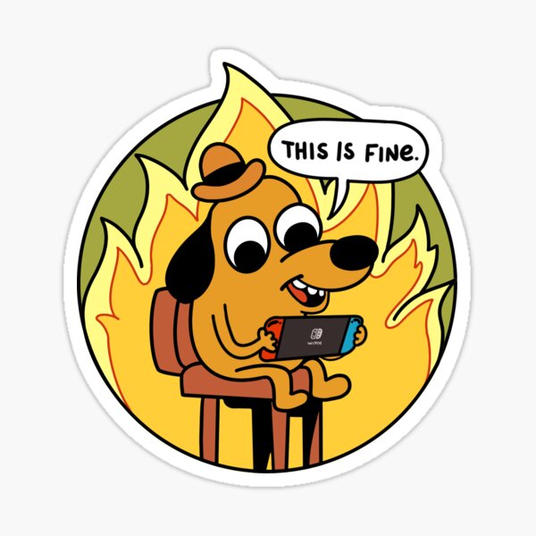 Item preview, This is fine gaming sticker designed and sold by LadyHarker.