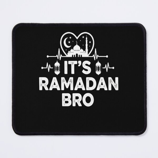 Item preview, It’s Ramadan Bro Muslim Islamic Fasting Month Men Women designed and sold by FreeArt2.