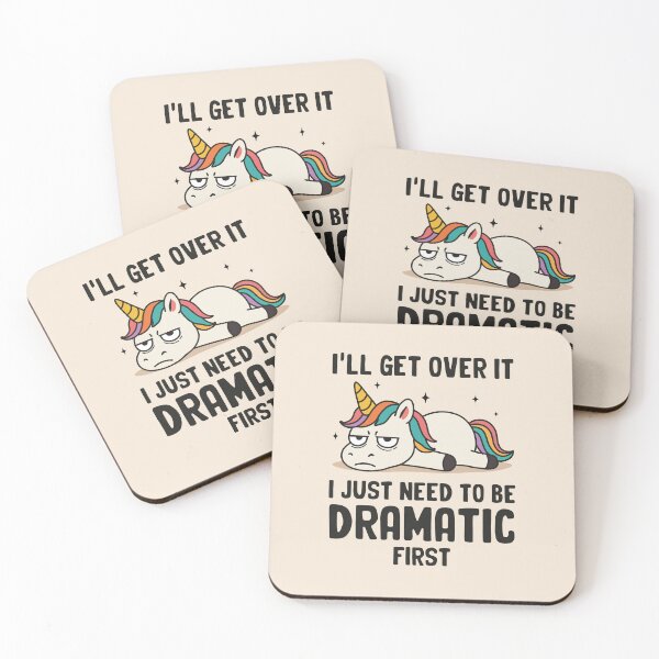 Item preview, I'll Get Over It I Just Need to Be Dramatic First designed and sold by NQArtist.