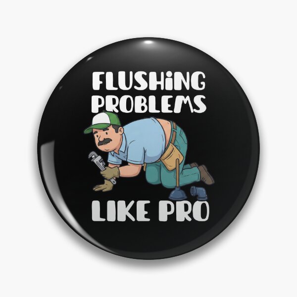 Item preview, Flushing Problems Like a Pro Funny Plumber Shirt designed and sold by MotivaChic.
