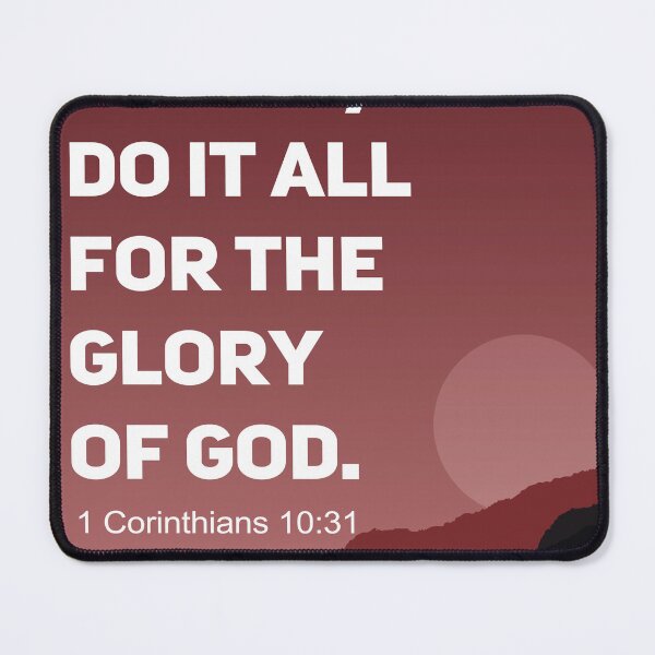 Item preview, 1 Corinthians 10:31 | Do it all for the glory of God | Jesus bible verse designed and sold by subarashii11.