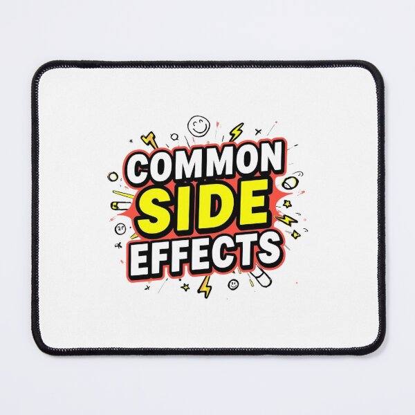 Item preview, Common Side Effects – Funny Warning Style designed and sold by Mukesh Saxena.