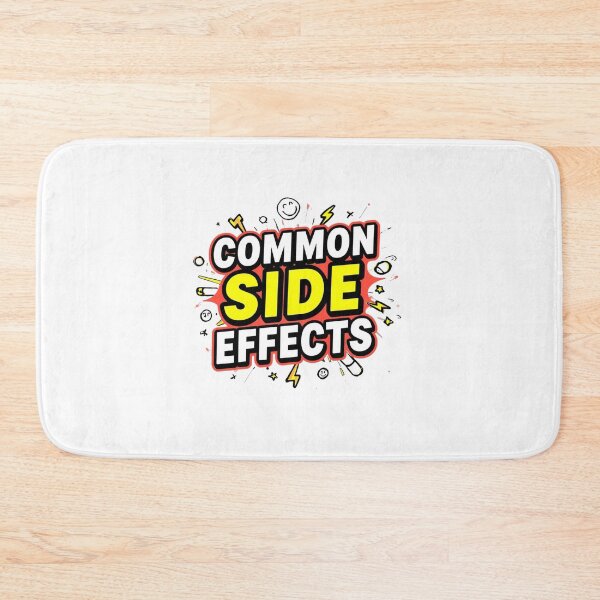 Item preview, Common Side Effects – Funny Warning Style designed and sold by Mukesh Saxena.