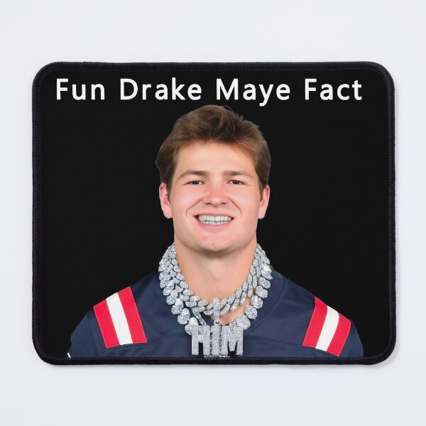 Item preview, Fun Drake Maye Fact I Love Him Patriots designed and sold by SylviaLane12.