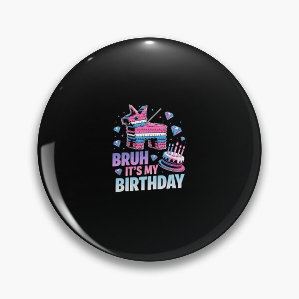 Item preview, Bruh Its My Birthday Llama Pinata Boy Girl Family Party Bday 51 designed and sold by SyntaxClaw.