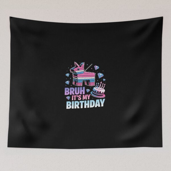 Item preview, Bruh Its My Birthday Llama Pinata Boy Girl Family Party Bday 51 designed and sold by SyntaxClaw.