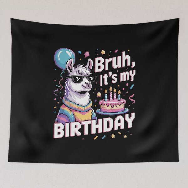 Item preview, Bruh Its My Birthday Llama Pinata Boy Girl Family Party Bday 50 designed and sold by MarryIsMonth.