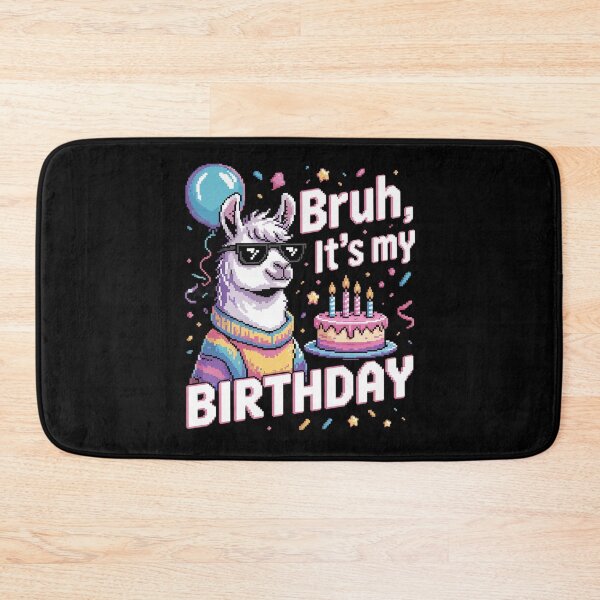 Item preview, Bruh Its My Birthday Llama Pinata Boy Girl Family Party Bday 50 designed and sold by MarryIsMonth.
