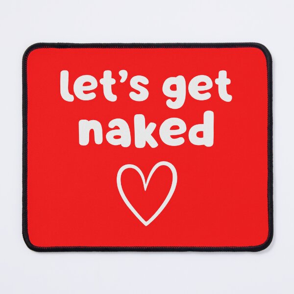 Item preview, Let's Get Naked designed and sold by glowdesigns.