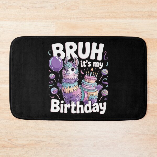 Item preview, Bruh Its My Birthday Llama Pinata Boy Girl Family Party Bday 54 designed and sold by MarryIsMonth.