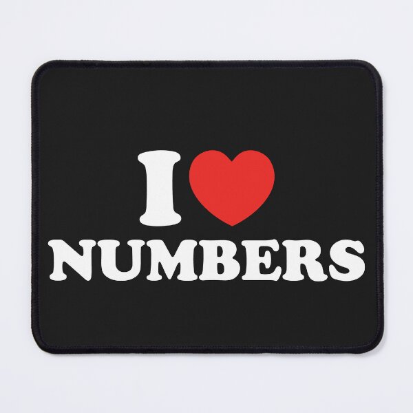 Item preview, I Love Numbers designed and sold by shitpostee.