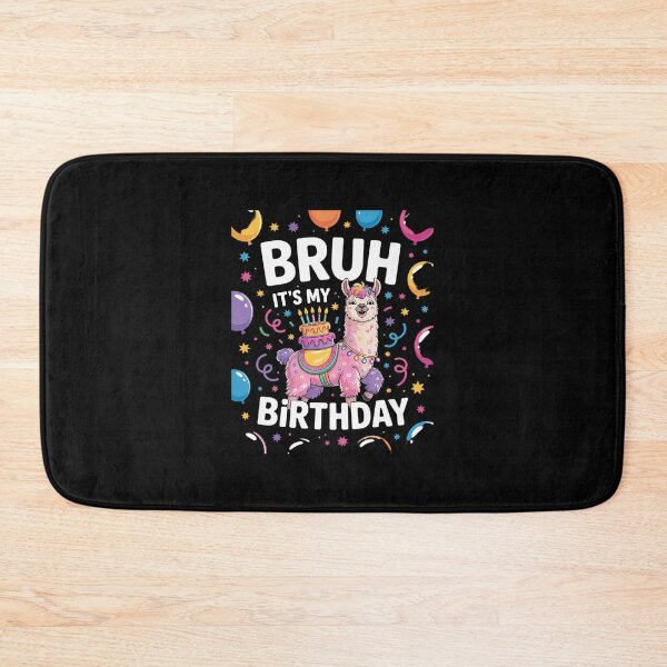 Item preview, Bruh Its My Birthday Llama Pinata Boy Girl Family Party Bday 61 designed and sold by SyntaxClaw.