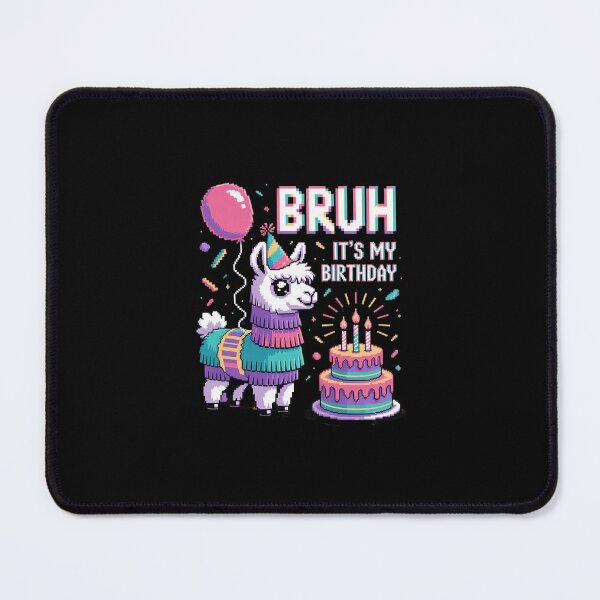 Item preview, Bruh Its My Birthday Llama Pinata Boy Girl Family Party Bday 63 designed and sold by SyntaxClaw.
