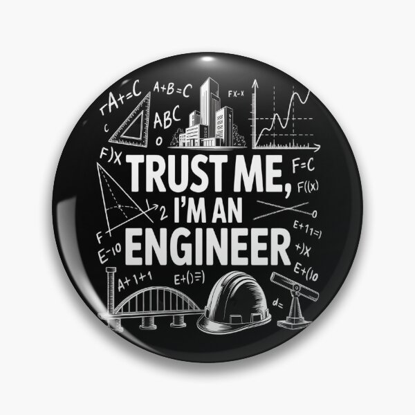 Item preview, Trust me I am an Engineer designed and sold by Lucaseinar.