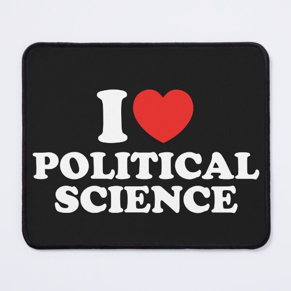Item preview, I Love Political Science designed and sold by shitpostee.