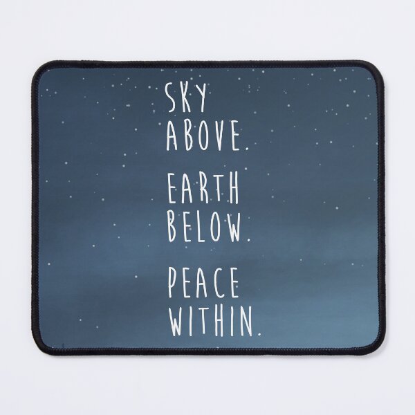 Item preview, Peace Quotes, sky above earth below peace within designed and sold by corbrand.