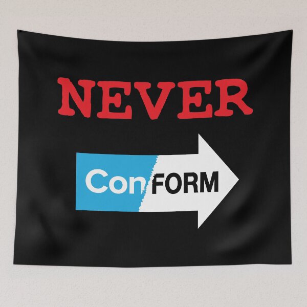 Item preview, Never Conform designed and sold by eldram.