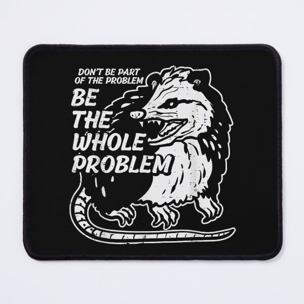 Item preview, Opossum Dont Be Part of Problem Funny Possum Men Women Kids , Opossum Gift For Mom Dad Kids designed and sold by Opossum GIFT ★★★★★.