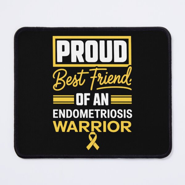 Item preview, Proud Best Friend Of An Endometriosis Warrior Endo Awareness designed and sold by comptorasunfia.