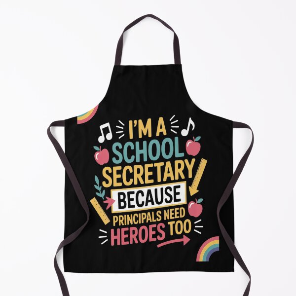 Item preview, Im School Secretary Principals Need Heroes Too Staff designed and sold by brinbotty.