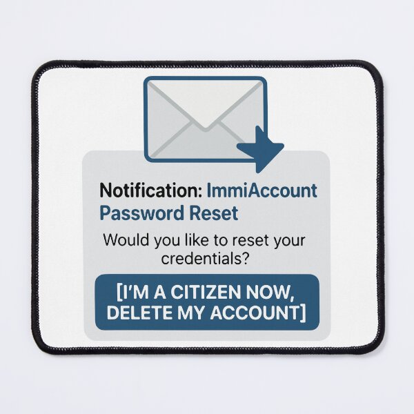 Item preview, Citizen Mode Activated – ImmiAccount No More! designed and sold by KrystalWilson.