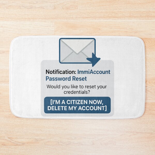 Item preview, Citizen Mode Activated – ImmiAccount No More! designed and sold by KrystalWilson.