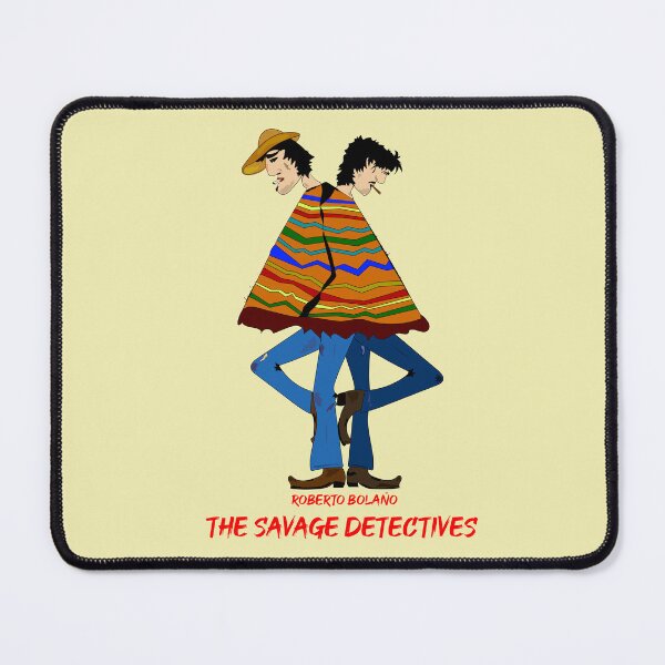 Item preview, THE SAVAGE DETECTIVES (ROBERTO BOLAÑO) designed and sold by FULLER FACTORY.