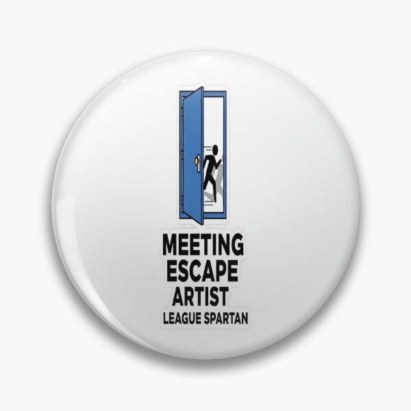 Item preview, Meeting Escape Artist designed and sold by LaughShiftThrd.