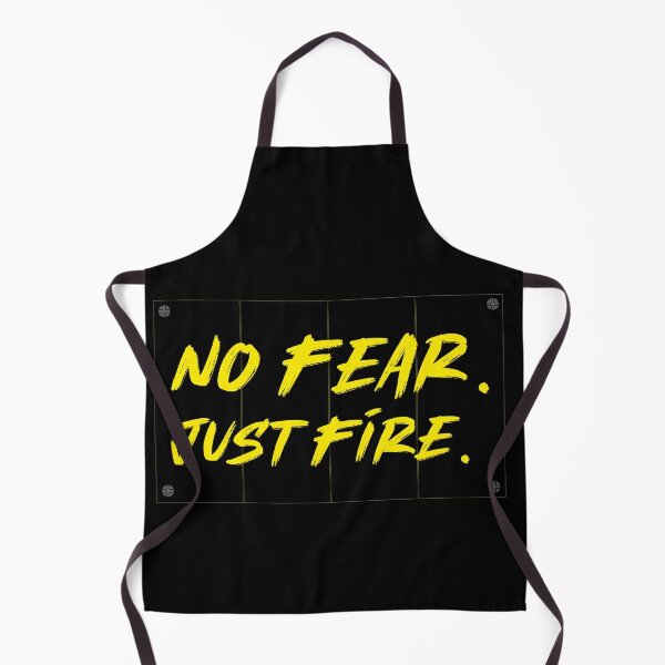 Item preview, No Fear. Just Fire. designed and sold by GOODLOOKING10.