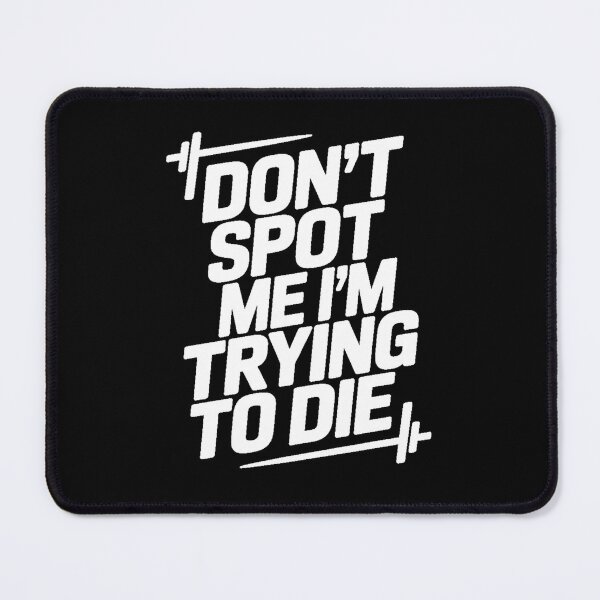 Item preview, Don't Spot Me I'm Trying to Die designed and sold by Jacky-Design.