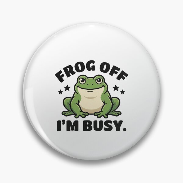 Item preview, Frog Off I'm Busy - Funny Grumpy Frog Pun designed and sold by JossDesign15.