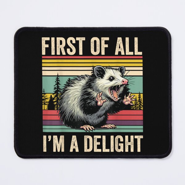 Item preview, Opossum First of All Im A Delight Possum Gifts for Men Women , Opossum Gift For Mom Dad Kids designed and sold by Opossum GIFT ★★★★★.