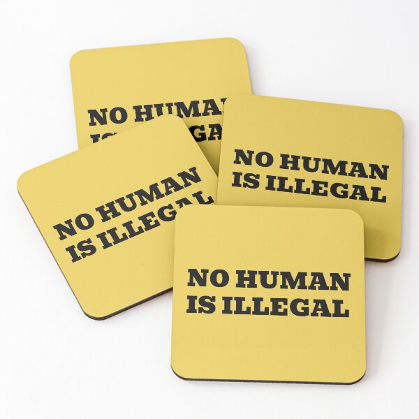 Item preview, No Human Is Illegal designed and sold by WakeNBake-Tees.