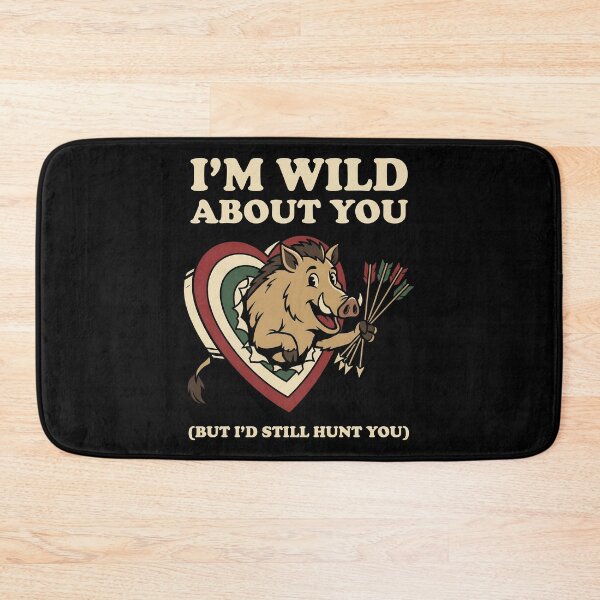 Item preview, valentines day Wild About You Hunting Joke designed and sold by ZuToMi.