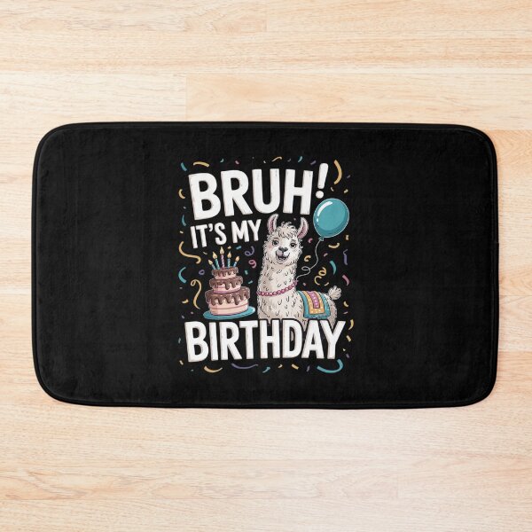 Item preview, Bruh Its My Birthday Llama Pinata Boy Girl Family Party Bday 69 designed and sold by MarkLeedsArt.