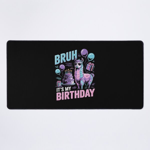 Item preview, Bruh Its My Birthday Llama Pinata Boy Girl Family Party Bday 76 designed and sold by MarkLeedsArt.