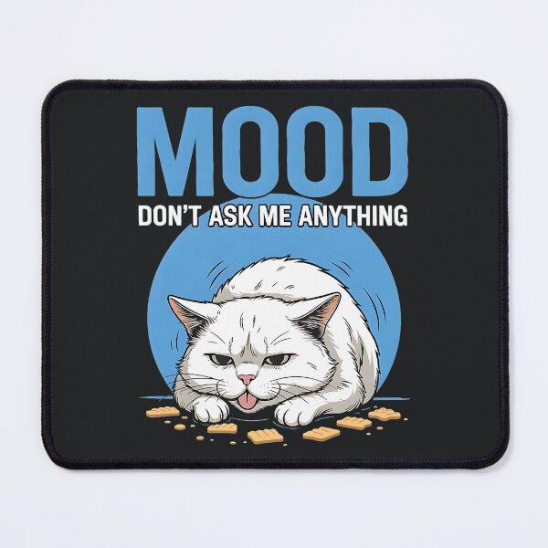 Item preview, Don’t Ask Me Anything – Funny Sarcastic Moody cat designed and sold by Taans-Creation.