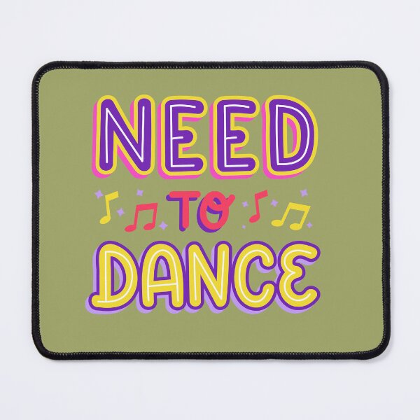 Item preview, Need to Dance – Colorful Music & Dance Quote Typography designed and sold by MUKUND FASHION DESIGN.