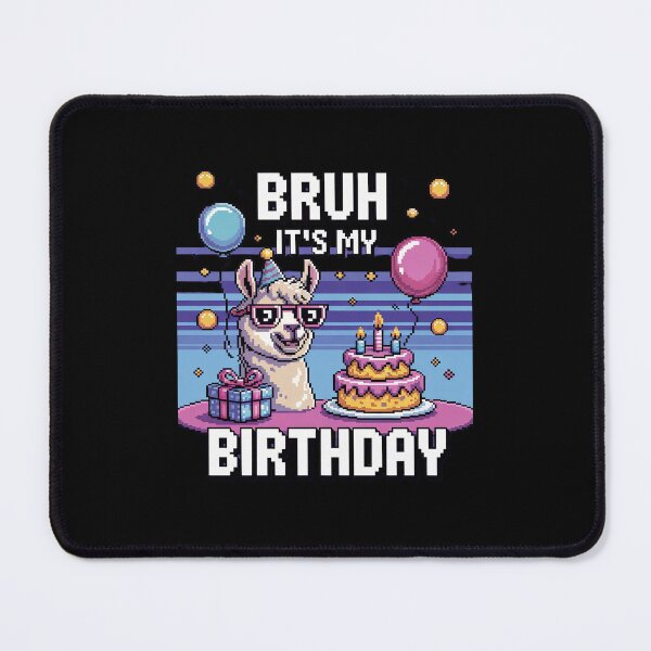 Item preview, Bruh Its My Birthday Llama Pinata Boy Girl Family Party Bday 78 designed and sold by MarkLeedsArt.