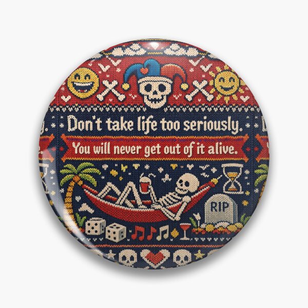 Artikelvorschau, Skelett Urlaub Strick Design – Don’t Take Life Seriously entworfen und verkauft von Mauswohn.