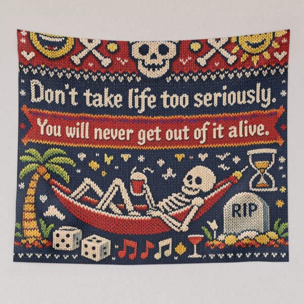 Item preview, Skeleton Holiday Knit Design – Don’t Take Life Seriously designed and sold by Mauswohn.