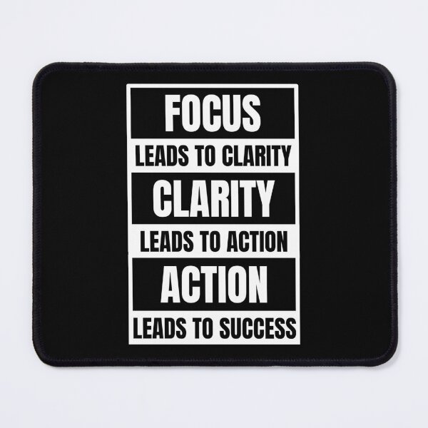 Item preview, Focus Leads to Clarity, Clarity Leads to Action, Action Leads to Success designed and sold by Dondonmart.