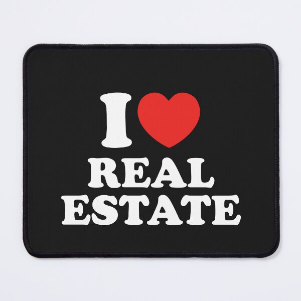 Item preview, I Love Real Estate designed and sold by shitpostee.
