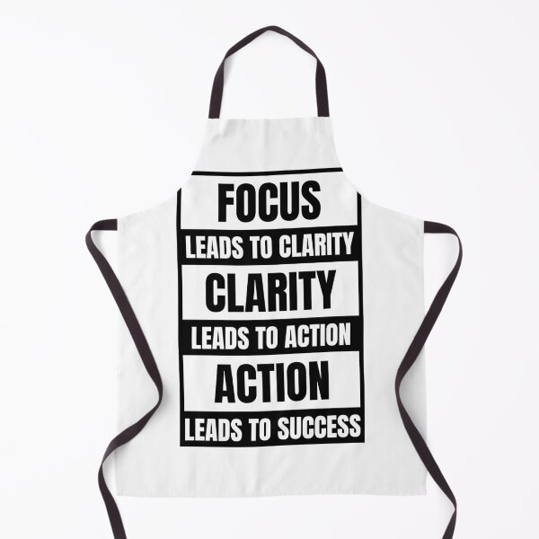 Item preview, Focus Leads to Clarity, Clarity Leads to Action, Action Leads to Success designed and sold by Dondonmart.