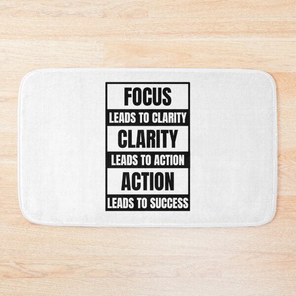 Item preview, Focus Leads to Clarity, Clarity Leads to Action, Action Leads to Success designed and sold by Dondonmart.